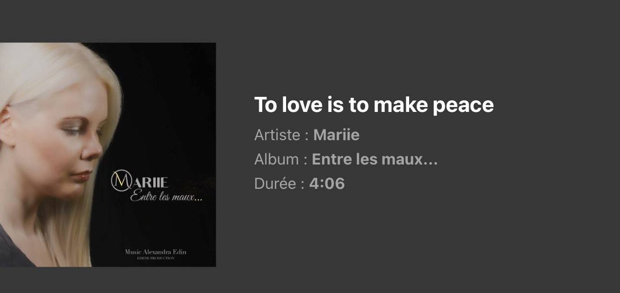 Journée Internationale du Bonheur : Mariie met à l'honneur "To Love is to Make Peace"