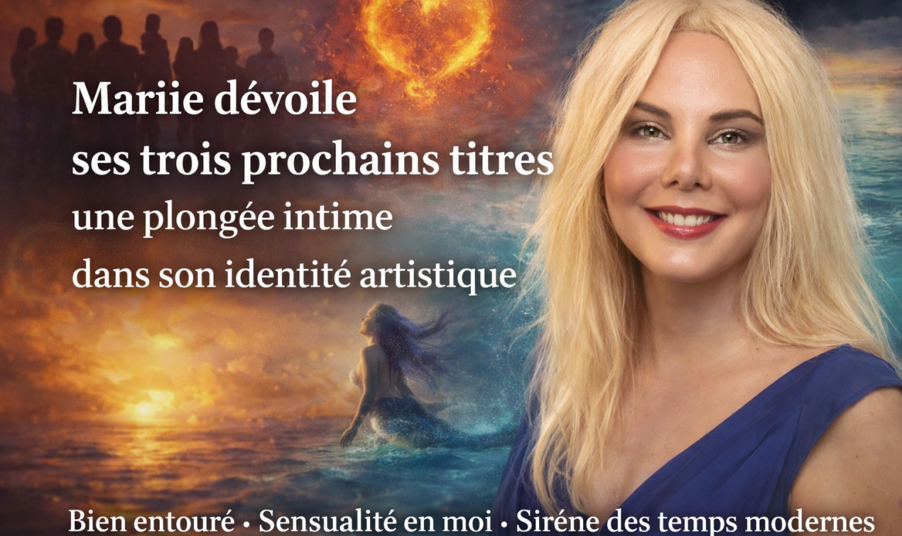 Mariie dévoile ses trois prochains titres : une plongée intime dans son identité artistique