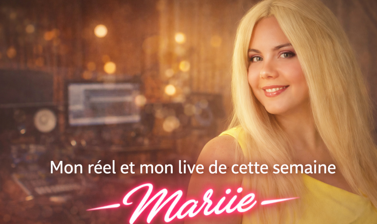 Une semaine d’avancées importantes pour Mariie