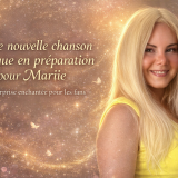Une nouvelle chanson féerique en préparation pour Mariie