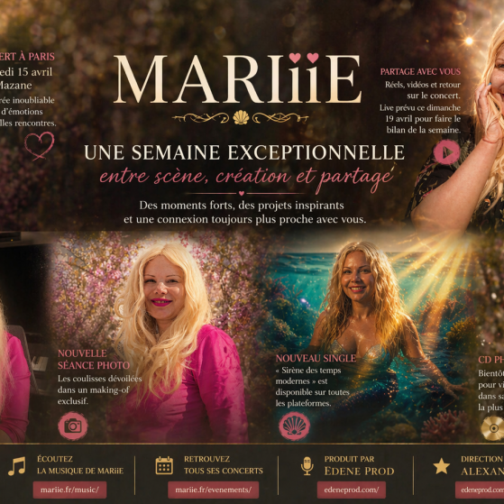 Mariie : une semaine exceptionnelle entre scène, création et partage