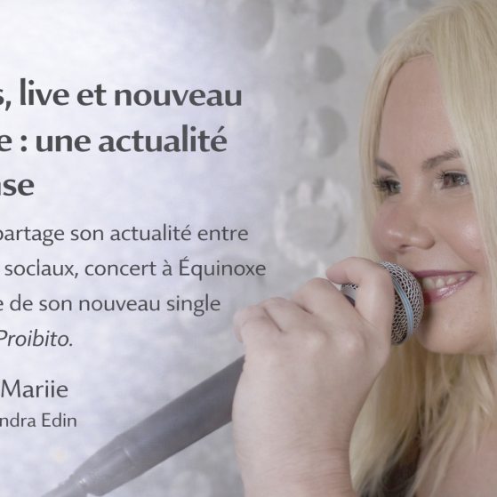 Mariie – Réels, live et sortie de single Amore Proibito