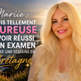 Mariie : « Je suis tellement heureuse d’avoir réussi mon examen et passé une semaine en Bretagne »