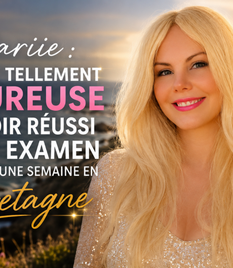Mariie : « Je suis tellement heureuse d’avoir réussi mon examen et passé une semaine en Bretagne »