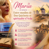 L’Espagne, entre littérature et spiritualité : les inspirations de Mariie