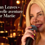 « Autumn Leaves » : une nouvelle aventure jazz pour Mariie